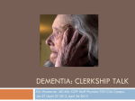Dementia: Clerkship talk