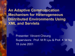 An Adaptive Communication Mechanism for Heterogeneous