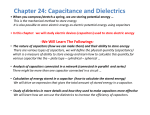 Chapter 24: Capacitance and Dielectrics