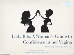 Lady Bits: A Woman`s Guide to Confidence in her Vagina