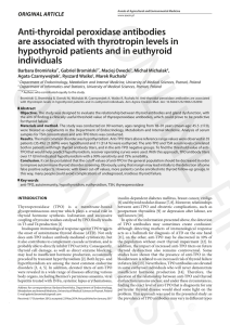 Anti-thyroidal peroxidase antibodies are associated with thyrotropin