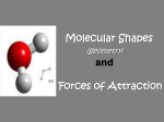 Molecular Geometry and Forces of Attraction