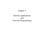 Chapter 3 Internet Applications and Network Programming