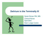 Delirium in the Terminally Ill