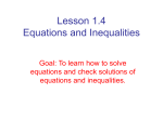 Lesson 1.4 Equations and Inequalities