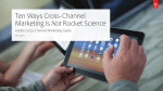 Ten Ways Cross-Channel Marketing Is Not Rocket Science