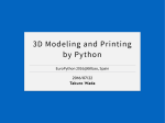 3D Modeling and Printing by Python