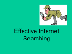 PowerPoint Presentation - Effective Internet Searching