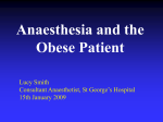 Anaesthesia And The Obese Patient