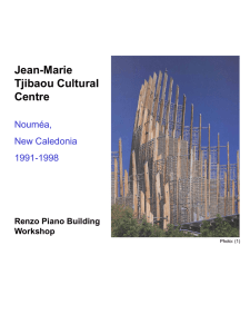 Jean-Marie Tjibaou Cultural Centre Renzo Piano Building