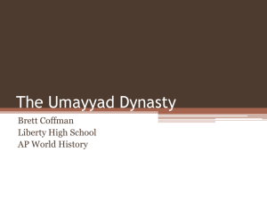 The Umayyad Dynasty - Harrison Humanities