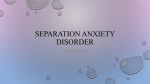 Separation Anxiety Disorder