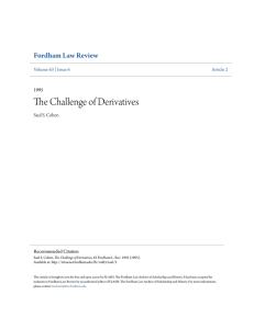 The Challenge of Derivatives - The Fordham Law Archive of