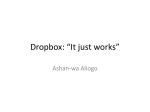 Dropbox it works