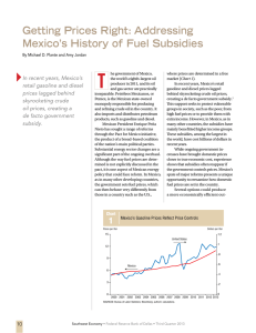 Getting Prices Right: Addressing Mexico`s History of Fuel Subsidies