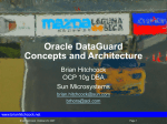 Oracle DataGuard Concepts and Architecture