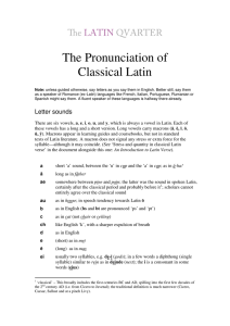 The Pronunciation of Classical Latin