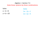Algebra 1 Section 7.3 Solve linear systems by linear combinations