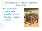 The Roman Army or a