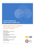 A Potent Recipe for Higher-Value Health Care