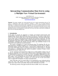 Interpreting Communication Data Sets by using a Multiple View