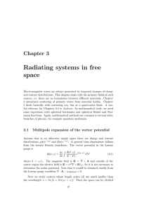 Radiating systems in free space
