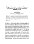 The general boundary formulation of quantum theory and its