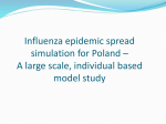 Influenza epidemic spread simulation for Poland a large