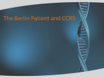 The Berlin Patient and CCR5