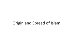 Origin and Spread of Islam