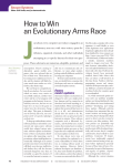 How to Win an Evolutionary Arms Race