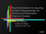 Practical Solution to Assuring Student Preparedness for Advanced