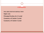 CONTENTS Optic Axis Principal Section of a Crystal Geometry of