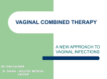 vaginal combined therapy