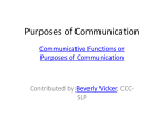 Functions or Purposes of Communication