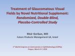 Treatment of Glaucomatous Visual Fields by Novel Nutritional