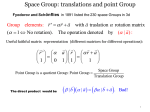Space Group: translations and point Group