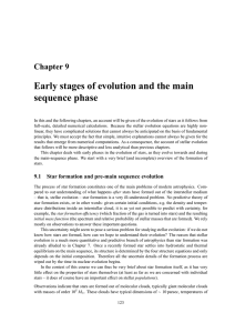 Chapter 9 Early stages of evolution and the main sequence phase