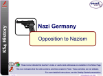 13. Nazi Germany - Opposition to Nazism