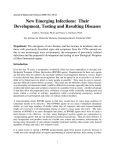 New Emerging Infections: Their Development, Testing and Resulting
