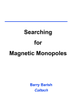 Searching for Magnetic Monopoles - LIGO