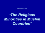 In the Name of Allah “The Religious Minorities in Muslim Countries”