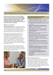 The treatment and management of bipolar disorder