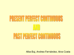 present perfect continuous rules past perfect continuous