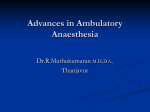 Advances in Ambulatory Anaesthesia