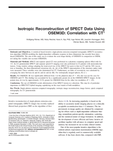 Isotropic Reconstruction of SPECT Data Using OSEM3D