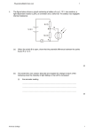 1. The figure below shows a circuit containing a battery of e.m.f. 12 V