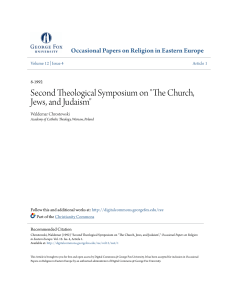 Second Theological Symposium on "The Church, Jews, and Judaism"