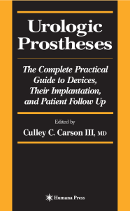 Urologic Prostheses : The Complete Practical Guide to