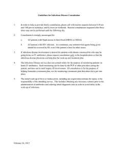 Guidelines for Infectious Disease Consultation 1. In order to help us